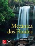 Ler Mecânica dos Fluidos, do autor Frank M. White Ler Mecânica dos Fluidos, do autor Frank M. White
