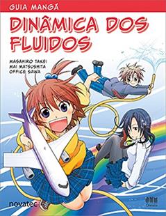 Guia Mangá Dinâmica dos Fluidos, do autor Masahiro Takei