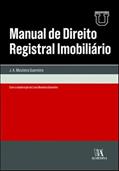 Ler Manual de Direito Registral Imobiliário, do autor J. A. Mouteira Guerreiro