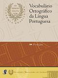 Ler Vocabulário Ortográfico da Língua Portuguesa (professor), do autor Academia Brasileira De Letras Ler Vocabulário Ortográfico da Língua Portuguesa (professor), do autor Academia Brasileira De Letras