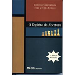 O Espirito da Abertura - 02Edição 07, do autor Gerson Batista; Peres Borges; Joel Cintra
