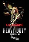 Ler Heavy Duty. Minha Vida no Judas Priest - Bookplate Autografado, do autor K. K. Downing; Mark Eglinton Ler Heavy Duty. Minha Vida no Judas Priest - Bookplate Autografado, do autor K. K. Downing; Mark Eglinton