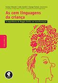 Ler As Cem Linguagens da Criança: Volume 2: a Experiência de Reggio Emilia em Transformação, do autor Carolyn Edwards; Lella Gandini; George Forman