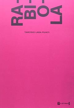 Rabiola, do autor Tarcísio Lara Puiati