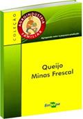 Ler Agroindústria Familiar: Queijo Minas Frescal, do autor 0