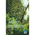 Ler Aluno de Mirim, do autor Sergio Navarro Teixeira
