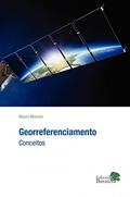 Ler Georreferenciamento - conceitos, do autor Mauro Menzori