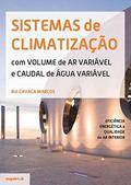 Ler Sistemas de Climatização - com Volume de Ar Variável e Caudal de Água Variável, do autor Rui Alberto De Cavaca Marcos Ler Sistemas de Climatização - com Volume de Ar Variável e Caudal de Água Variável, do autor Rui Alberto De Cavaca Marcos