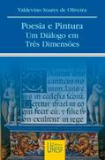 Ler Poesia e pintura: Um diálogo em três dimensões, do autor Valdevino Soares de Oliveira Ler Poesia e pintura: Um diálogo em três dimensões, do autor Valdevino Soares de Oliveira