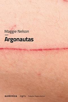 Argonautas, do autor Maggie Nelson