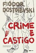 Ler Crime e castigo, do autor Fiódor Dostoiévski