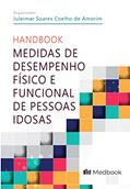 Ler Medidas de desempenho físico e funcional de pessoas idosas, do autor Juleimar Soares Coelho de Amorim Ler Medidas de desempenho físico e funcional de pessoas idosas, do autor Juleimar Soares Coelho de Amorim