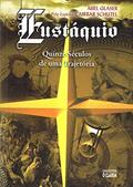 Ler Eustáquio Quinze Séculos de Uma Trajetoria, do autor Abel Glaser; Cairbar Schutel