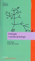 Ler Evolução: o sentido da biologia, do autor Diogo Meyer; Charbel Niño El-Hani Ler Evolução: o sentido da biologia, do autor Diogo Meyer; Charbel Niño El-Hani