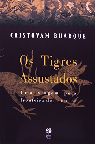 Ler TIGRES ASSUSTADOS, OS, do autor Cristovam Buarque