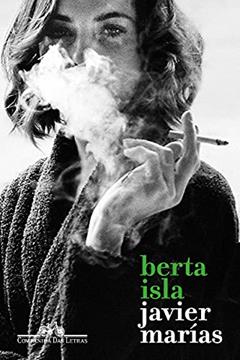 Berta Isla, do autor Javier Marías