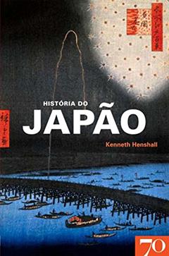História do Japão, do autor Kenneth Henshall