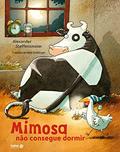 Ler Mimosa não consegue dormir: 2, do autor Alexander Steffensmeier