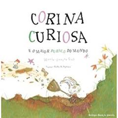 Corina Curiosa e o Maior Buraco do Mundo, do autor Marie-Louise Gay