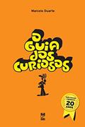 Ler O guia dos curiosos, do autor Marcelo Duarte