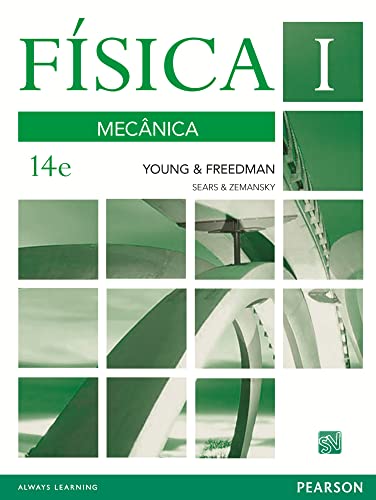 Ler Física de Sears & Zemansky: Volume I: Mecânica: Volume 1, do autor Hugh D. Young; Roger A. Freedman Ler Física de Sears & Zemansky: Volume I: Mecânica: Volume 1, do autor Hugh D. Young; Roger A. Freedman
