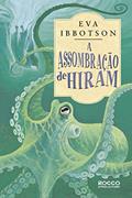 Ler A Assombração de Hiram, do autor Eva Ibbotson Ler A Assombração de Hiram, do autor Eva Ibbotson