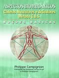 Ler Aspectos biomecânicos: cadeias musculares e articulares : Método G.D.S., do autor Philippe Campignion