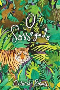 O Sossegado, do autor Antonio Rosas