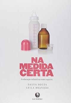 Na Medida Certa, do autor Dalva Souza; leila Brandao