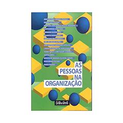 As pessoas na organização, do autor Maria Tereza Leme Fleury