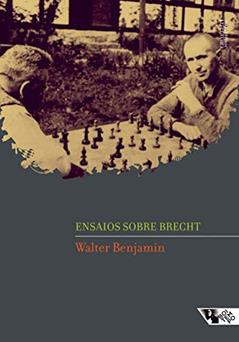 Ensaios Sobre Brecht, do autor Walter Benjamin