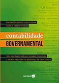 Ler Contabilidade governamental, do autor Antonio Benedito Silva Oliveira; Marília Cássia Teixeira