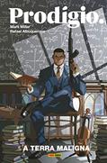 Ler Prodígio: a Terra Maligna, do autor Mark Millar