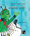 Ler Rádio 2031, do autor Cecília Cavalieri França