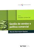 Ler Gestão de Vendas e Política Comercial, do autor Marcelo Nascimento Boechat Ler Gestão de Vendas e Política Comercial, do autor Marcelo Nascimento Boechat