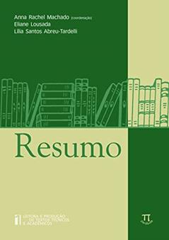 Resumo, do autor Anna Rachel Machado; Lilian Santos Abreu-Tardelli; Eliane Lousada