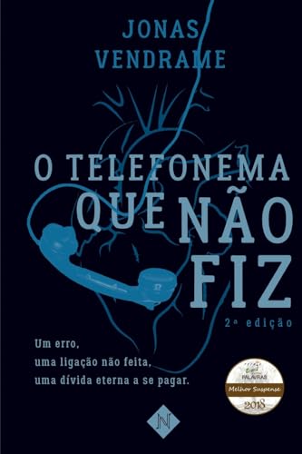 Ler O telefonema que não fiz, do autor Jonas Vendrame