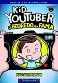 Ler Kid Youtuber 1 - O Segredo da Fama, do autor Marcus Emerson Ler Kid Youtuber 1 - O Segredo da Fama, do autor Marcus Emerson