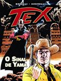 Ler Tex. O Sinal de Yama, do autor Mauro Boselli