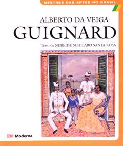 Alberto da Veiga Guignard, do autor Nereide Schilaro Santa Rosa