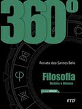 Ler 360° Filosofia - Vol. Único: Conjunto, do autor Renato dos Santos Belo