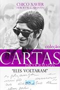 Ler Eles voltaram, do autor Francisco Cândido; Hércio M.C. Arantes(Espírito) Xavier