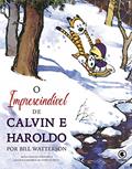 Ler Calvin e Haroldo Vol 16: O imprescindível de Calvin e Haroldo, do autor Bill Watterson Ler Calvin e Haroldo Vol 16: O imprescindível de Calvin e Haroldo, do autor Bill Watterson