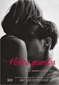 Ler Notas quentes, do autor Jay Crownover Ler Notas quentes, do autor Jay Crownover