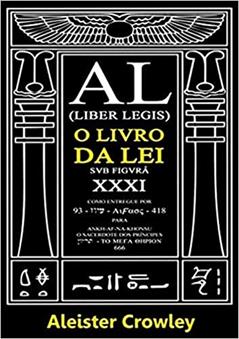 O Livro da Lei. Aleister Crowley, do autor Ricardo Uchôa