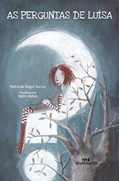As Perguntas de Luísa, do autor Patrícia Engel Secco