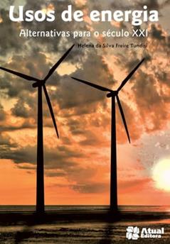 Usos de energia: Alternativas para o século XXI, do autor Helena Silva Freire Tundisi