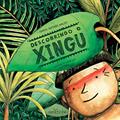Ler Descobrindo o Xingu, do autor Marco Antonio Hailer Ler Descobrindo o Xingu, do autor Marco Antonio Hailer