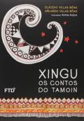 Ler Xingu - Os Contos do Tamoin: Os Contos do Tamoin, do autor Orlando Villas Bôas; Cláudio Villas Bôas