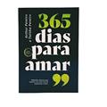 Ler 365 Dias Para Amar, do autor Talitha Pereira